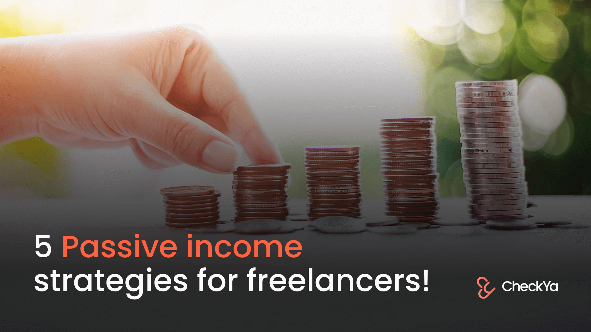 Passive Income Strategies For Freelancers In