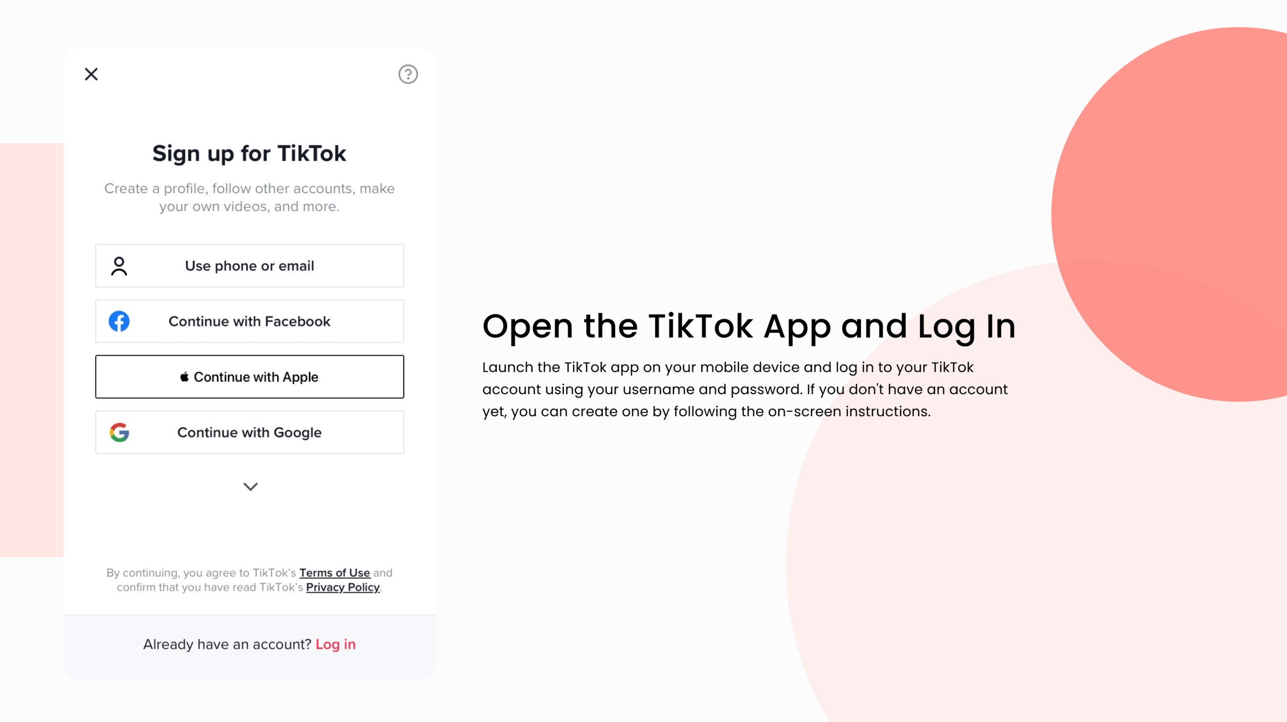 Open your TikTok App and Login 
